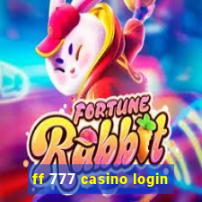 ff 777 casino login